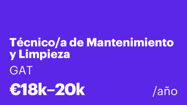 Técnico/a de Mantenimiento y Limpieza