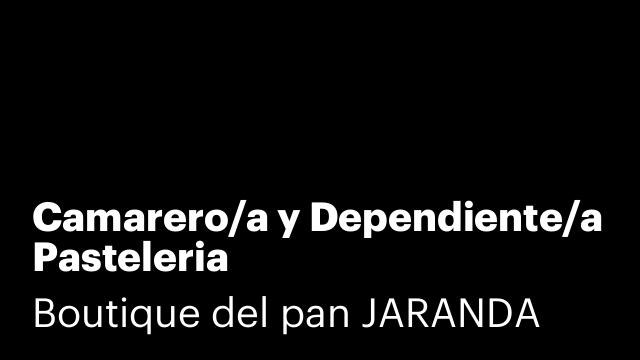 Camarero/a y Dependiente/a Pasteleria