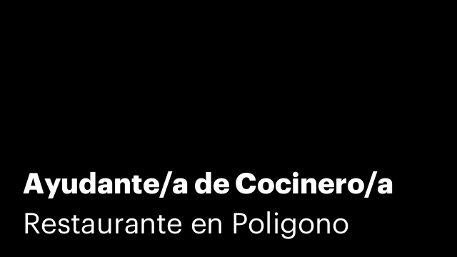 Ayudante/a de Cocinero/a