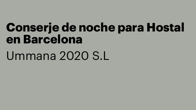Conserje de noche para Hostal en Barcelona