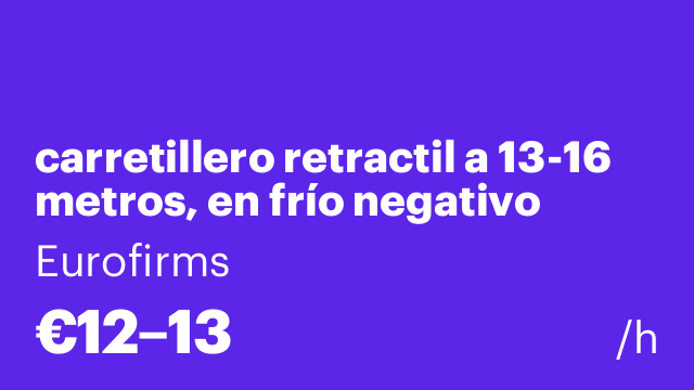carretillero retractil a 13-16 metros, en frío negativo