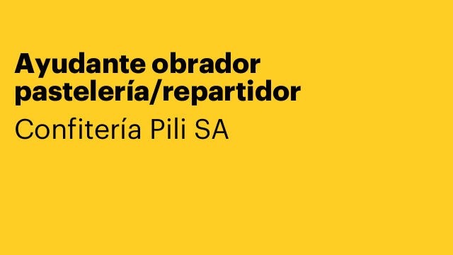 Ayudante obrador pastelería/repartidor