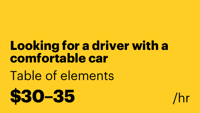 Looking for a driver with a comfortable car