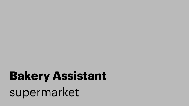 Bakery Assistant