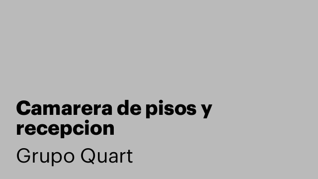 Camarera de pisos y recepcion