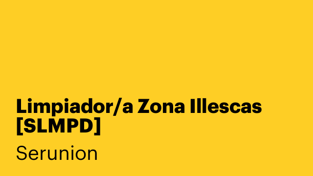 Limpiador/a Zona Illescas [SLMPD]