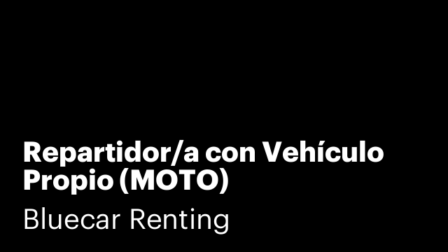 Repartidor/a con Vehículo Propio (MOTO)