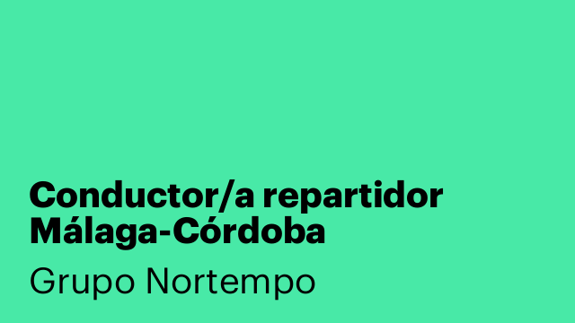 Conductor/a repartidor Málaga-Córdoba