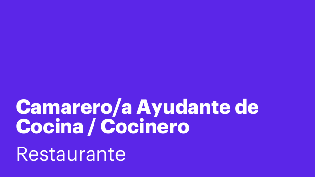 Camarero/a Ayudante de Cocina / Cocinero