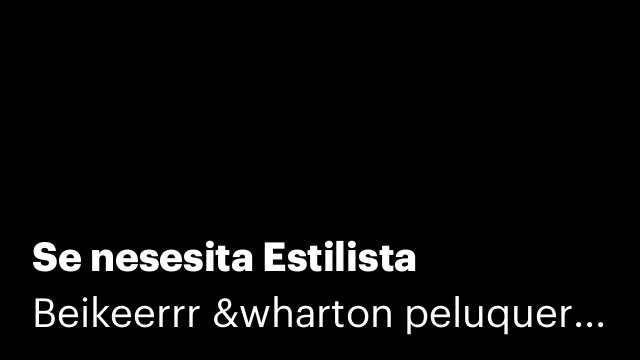 Se nesesita Estilista
