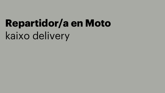 Repartidor/a en Moto