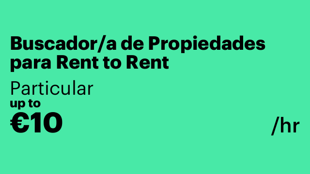 Buscador/a de Propiedades para Rent to Rent