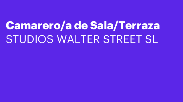 Camarero/a de Sala/Terraza