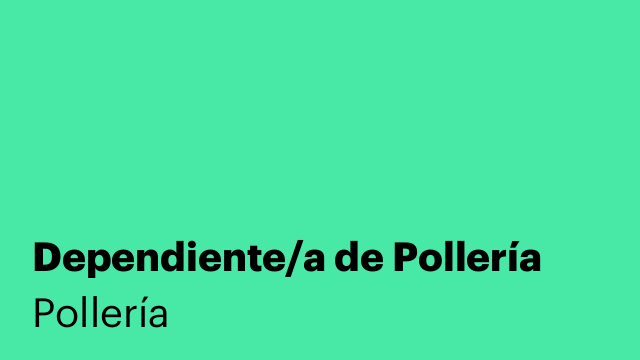 Dependiente/a de Pollería