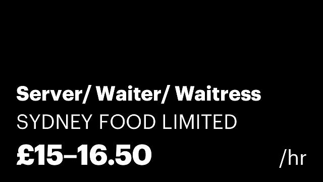 Server/ Waiter/ Waitress