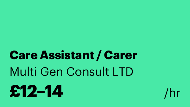 Care Assistant / Carer