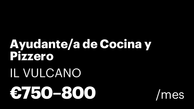 Ayudante/a de Cocina y Pizzero