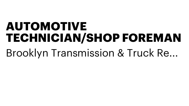 AUTOMOTIVE TECHNICIAN/SHOP FOREMAN