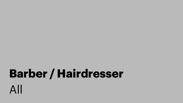 Barber / Hairdresser