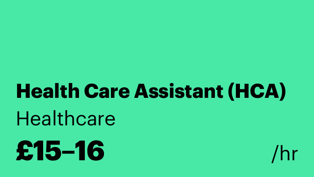 Health Care Assistant (HCA)
