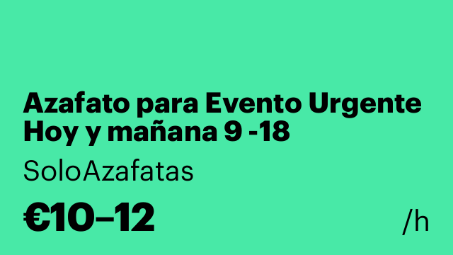 Azafato para Evento Urgente Hoy y mañana 9 -18