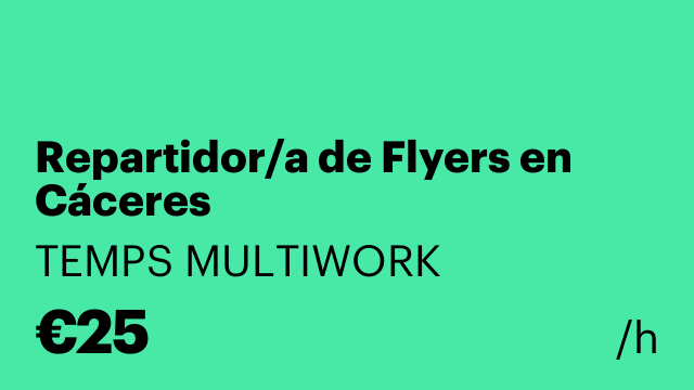Repartidor/a de Flyers en Cáceres