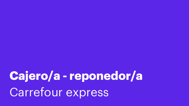 Cajero/a - reponedor/a
