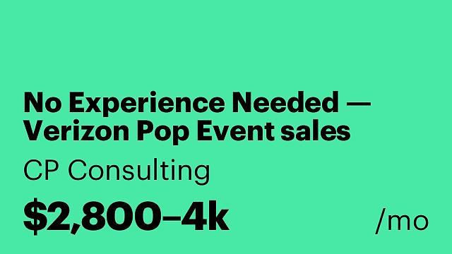 No Experience Needed — Verizon Pop Event sales
