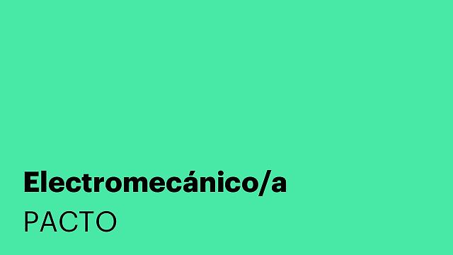 Electromecánico/a