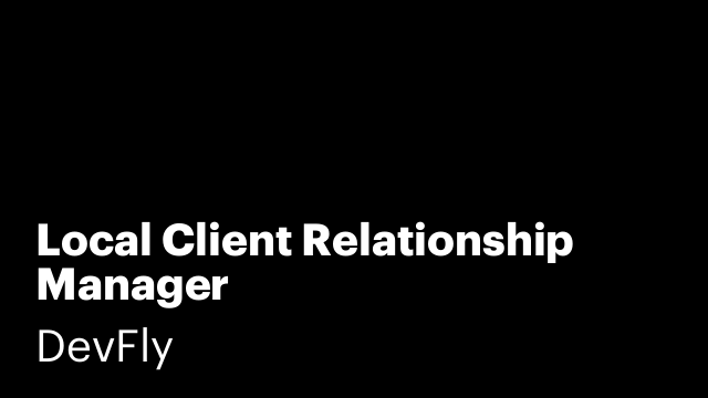 Local Client Relationship Manager