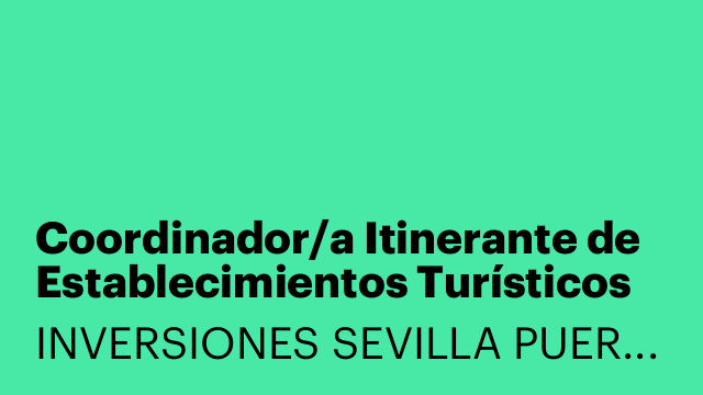 Coordinador/a Itinerante de Establecimientos Turísticos