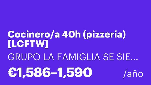 Cocinero/a 40h (pizzería) [LCFTW]