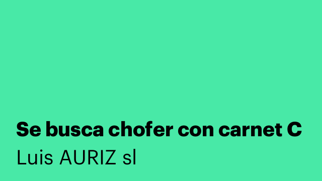 Se busca chofer con carnet C