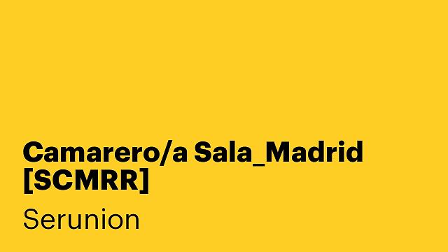 Camarero/a Sala_Madrid [SCMRR]