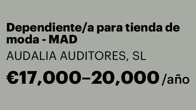 Dependiente/a para tienda de moda - MAD