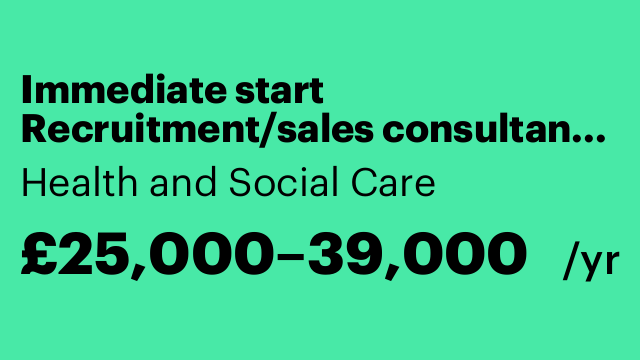 Immediate start Recruitment/sales consultant WORKING FROM HOME