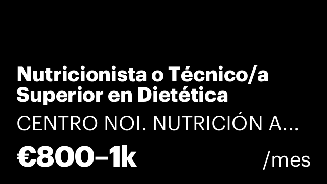 Nutricionista o Técnico/a Superior en Dietética