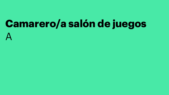 Camarero/a salón de juegos
