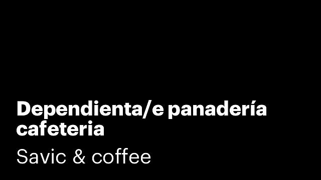 Dependienta/e panadería cafeteria