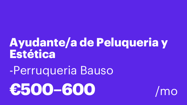 Ayudante/a de Peluqueria y Estética