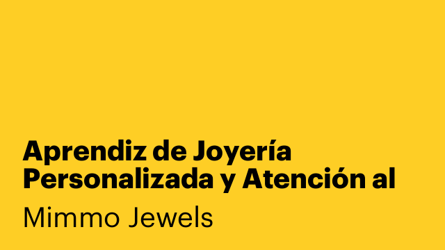 Aprendiz de Joyería Personalizada y Atención al Cliente