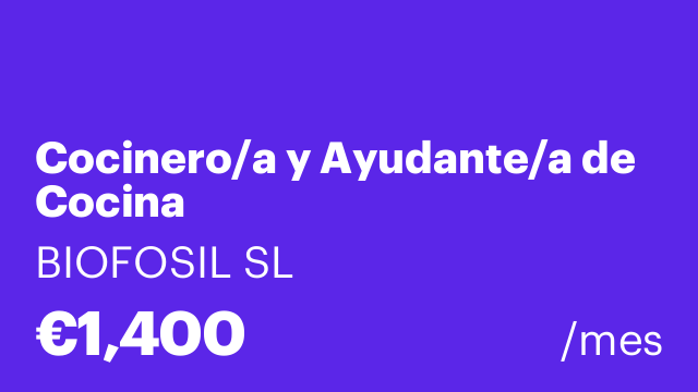 Cocinero/a y Ayudante/a de Cocina