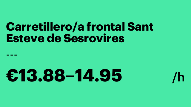 Carretillero/a frontal Sant Esteve de Sesrovires