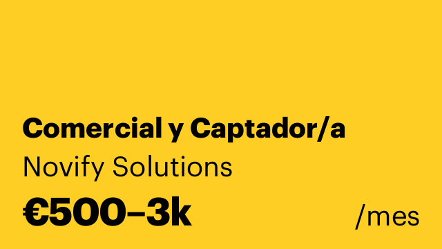Comercial y Captador/a
