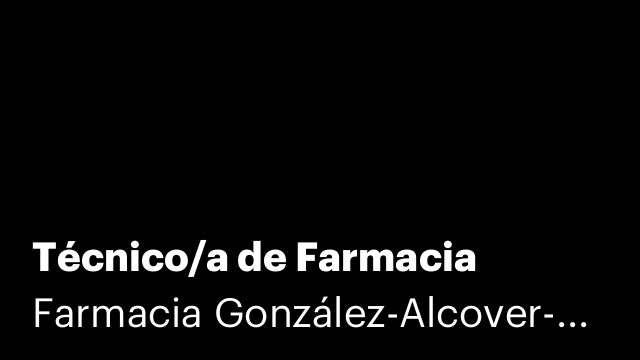 Técnico/a de Farmacia