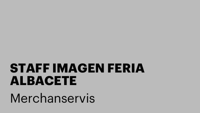 STAFF IMAGEN FERIA ALBACETE