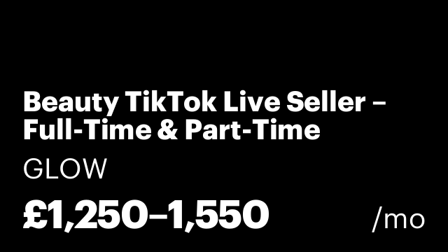 Beauty TikTok Live Seller – Full-Time & Part-Time