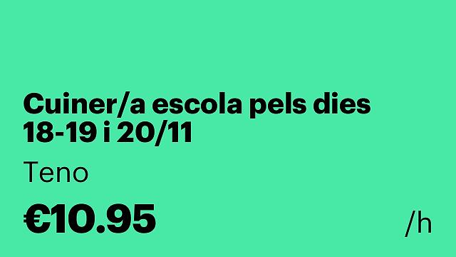 Cuiner/a escola pels dies 18-19 i 20/11