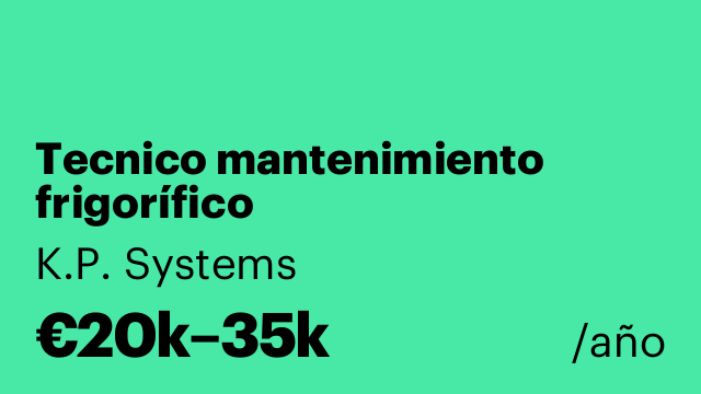 Tecnico mantenimiento frigorífico