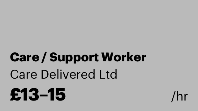 Care / Support Worker